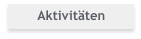 Aktivitäten